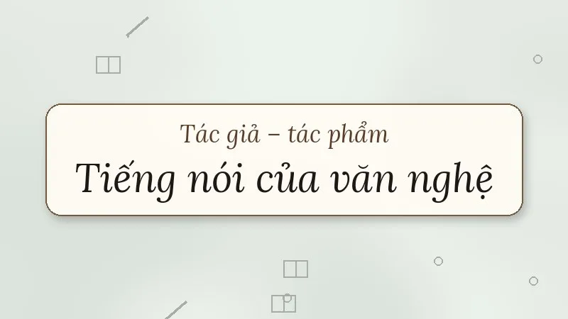 tiếng nói của văn nghệ nguyễn đình thi