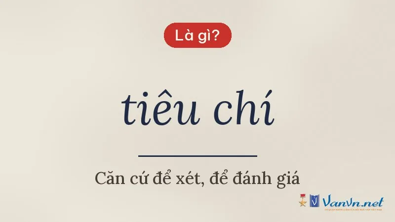 tiêu chí là gì