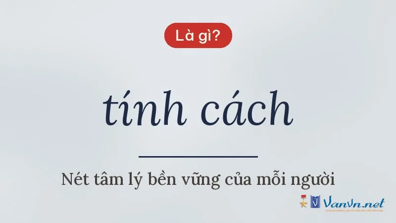 tính cách là gì