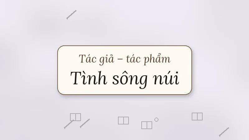 tình sông núi trần mai ninh