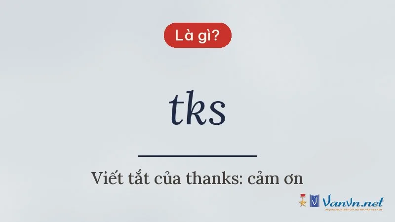 tks là gì