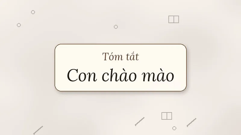 tóm tắt con chào mào