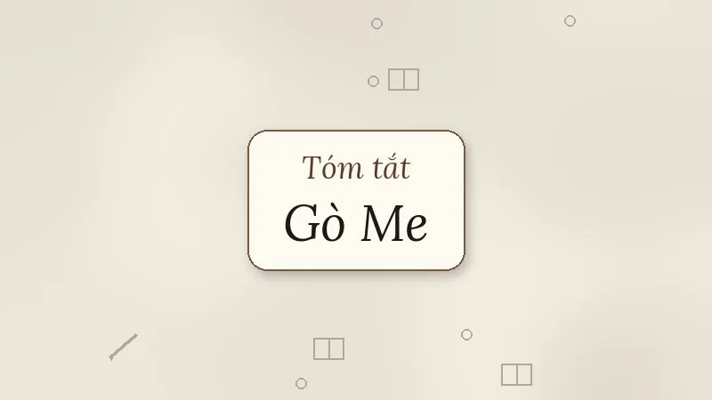tóm tắt gò me