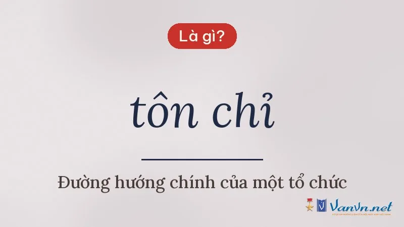 tôn chỉ là gì