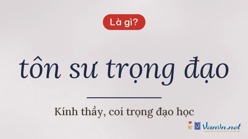 tôn sư trọng đạo là gì