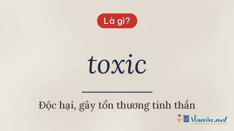 toxic là gì