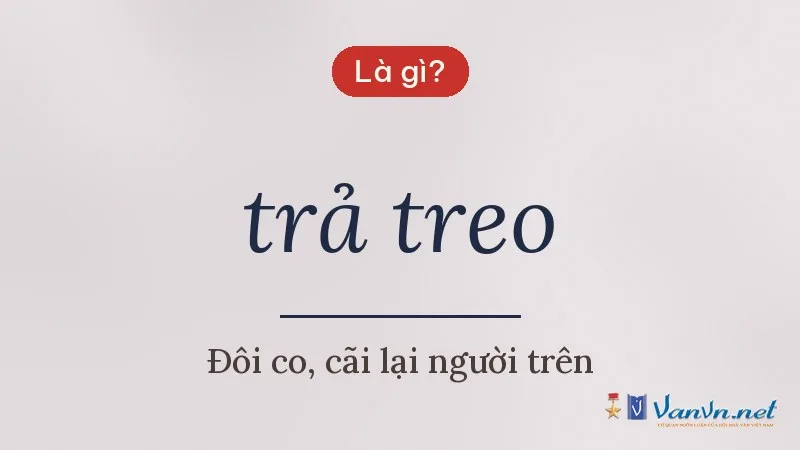 trả treo là gì