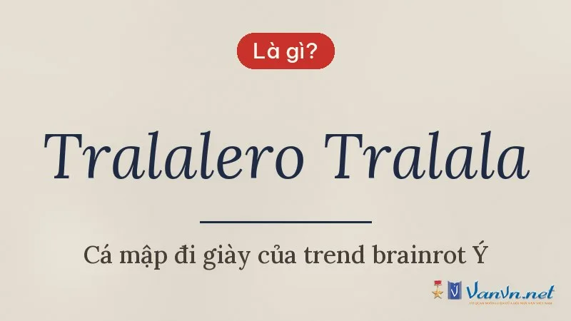 Tralalero Tralala là gì