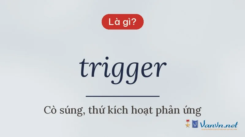 trigger là gì