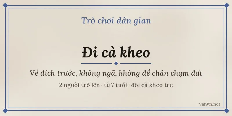 trò chơi đi cà kheo