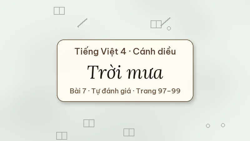 trời mưa lớp 4 cánh diều