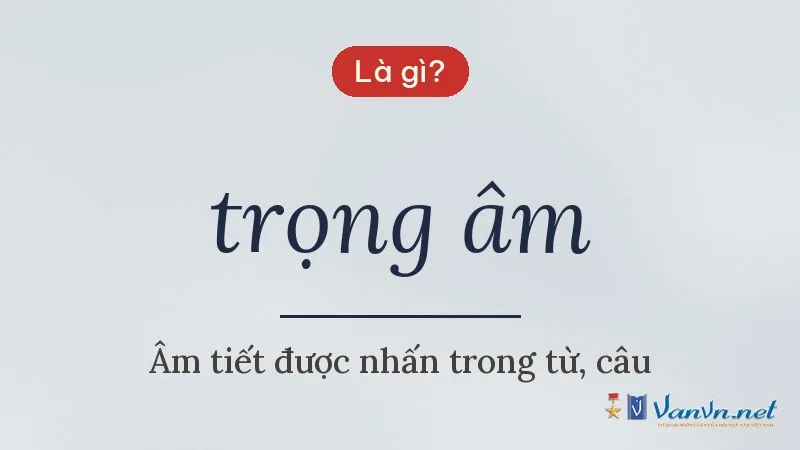 trọng âm là gì