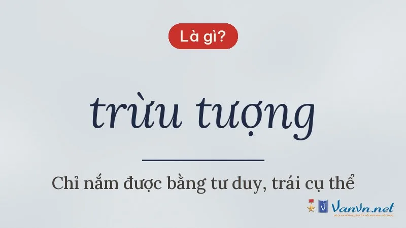 trừu tượng là gì