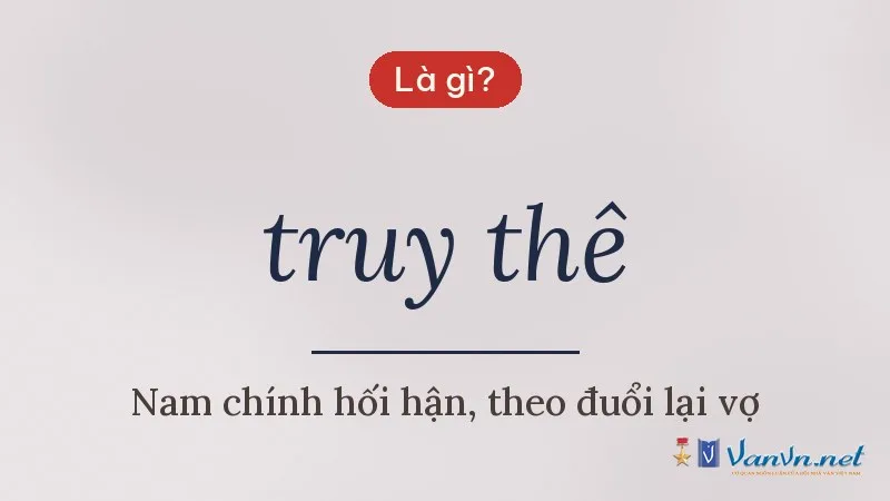 truy thê là gì