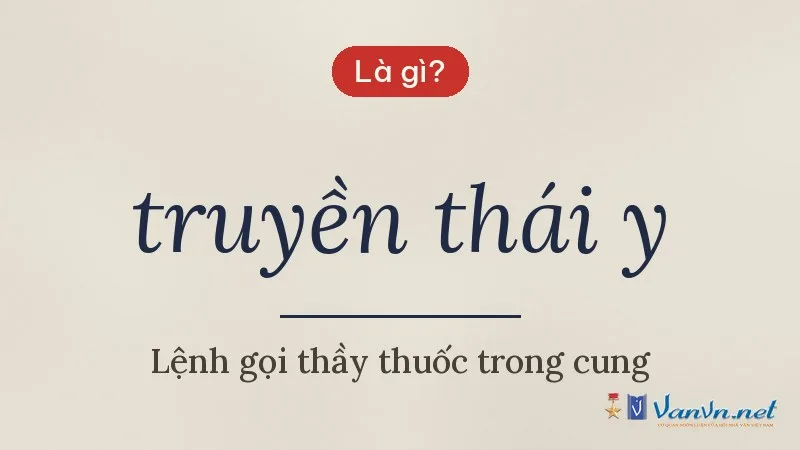 truyền thái y là gì