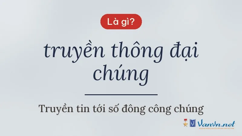 truyền thông đại chúng là gì