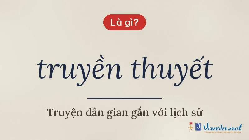 truyền thuyết là gì