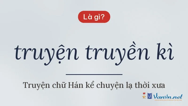 truyện truyền kì là gì
