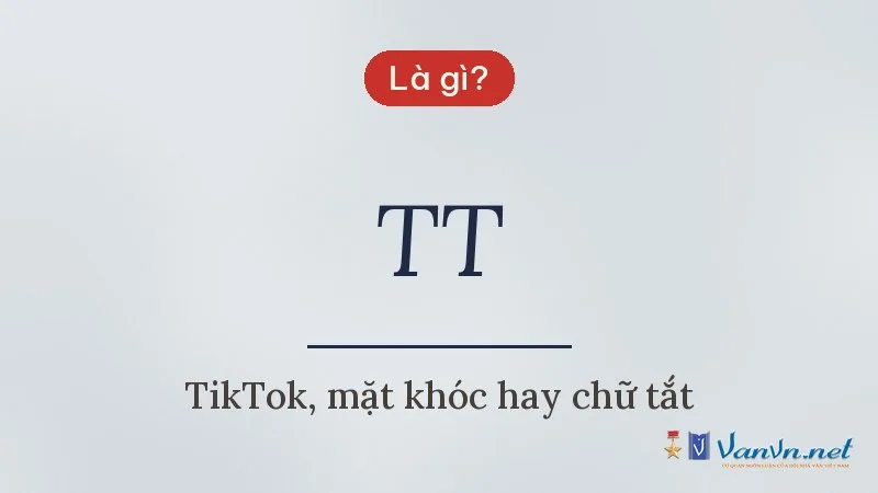 TT là gì