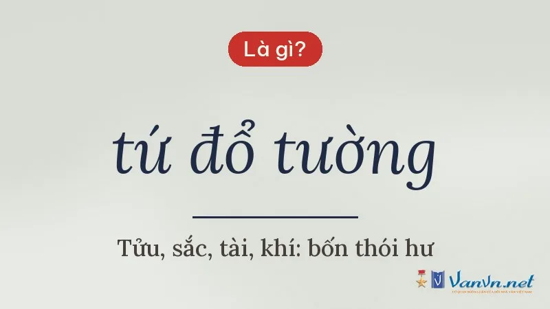 tứ đổ tường là gì