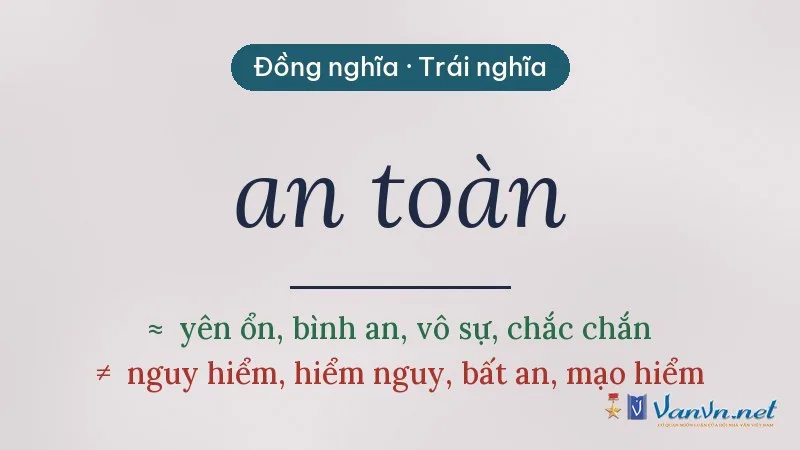 từ đồng nghĩa, trái nghĩa với an toàn