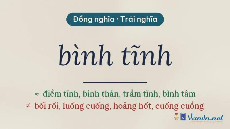 từ đồng nghĩa, trái nghĩa với bình tĩnh