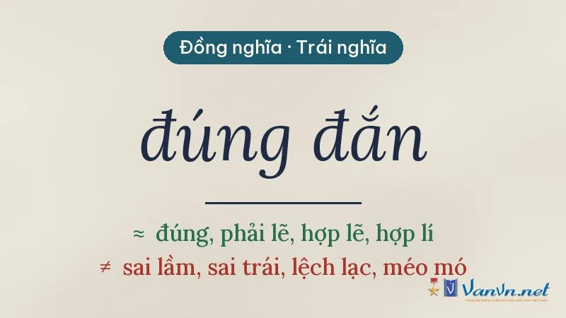 từ đồng nghĩa, trái nghĩa với đúng đắn