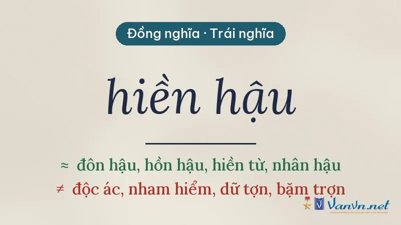 từ đồng nghĩa, trái nghĩa với hiền hậu