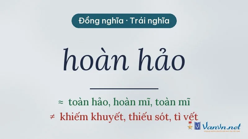 từ đồng nghĩa, trái nghĩa với hoàn hảo