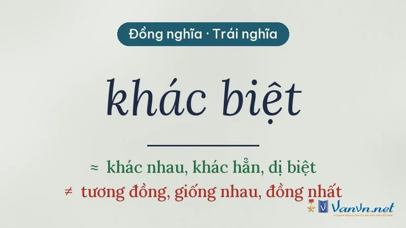 từ đồng nghĩa, trái nghĩa với khác biệt