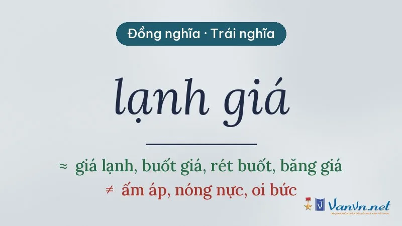 từ đồng nghĩa, trái nghĩa với lạnh giá