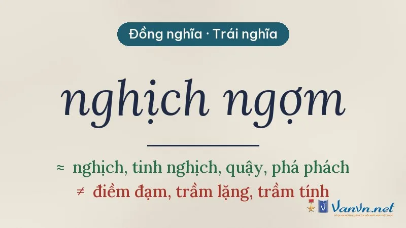 từ đồng nghĩa, trái nghĩa với nghịch ngợm