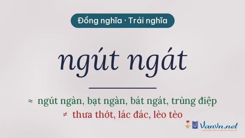 từ đồng nghĩa, trái nghĩa với ngút ngát