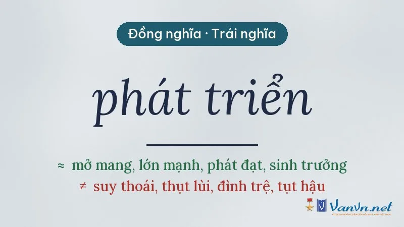 từ đồng nghĩa, trái nghĩa với phát triển
