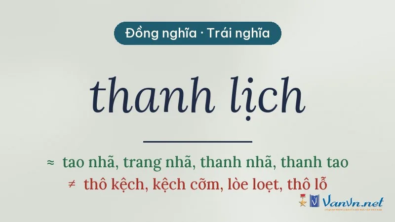 từ đồng nghĩa, trái nghĩa với thanh lịch