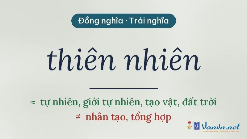 từ đồng nghĩa, trái nghĩa với thiên nhiên