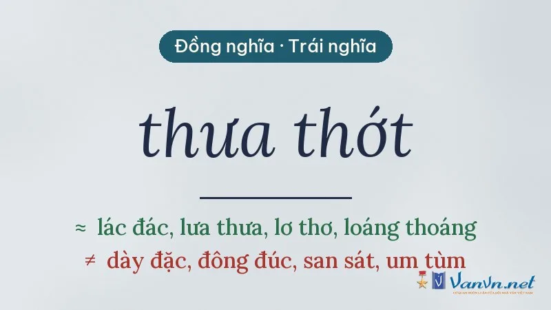 từ đồng nghĩa, trái nghĩa với thưa thớt
