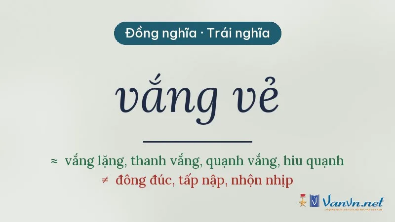 từ đồng nghĩa, trái nghĩa với vắng vẻ