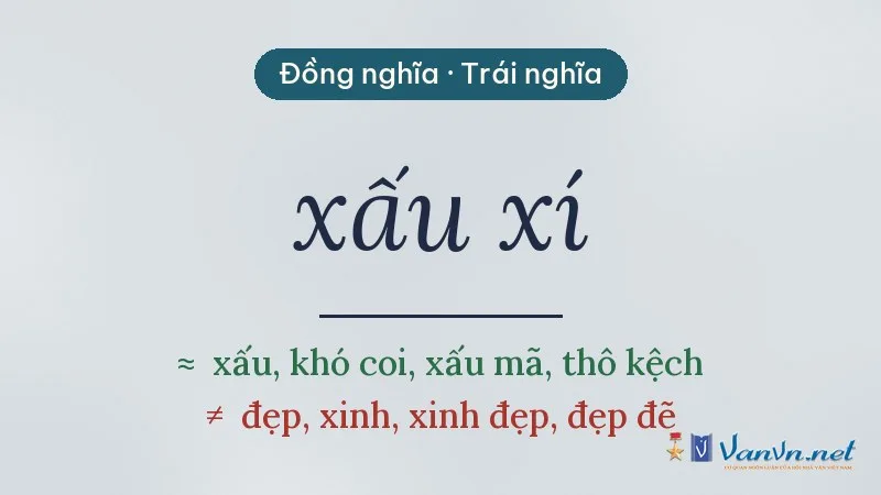 từ đồng nghĩa, trái nghĩa với xấu xí