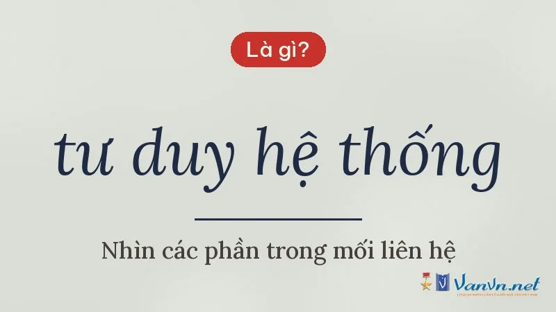 tư duy hệ thống là gì