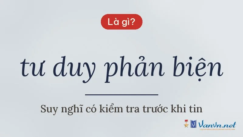 tư duy phản biện là gì