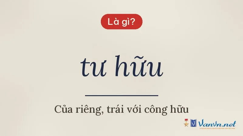 tư hữu là gì