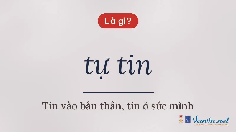 tự tin là gì