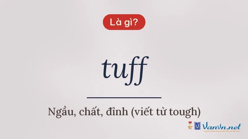 tuff là gì