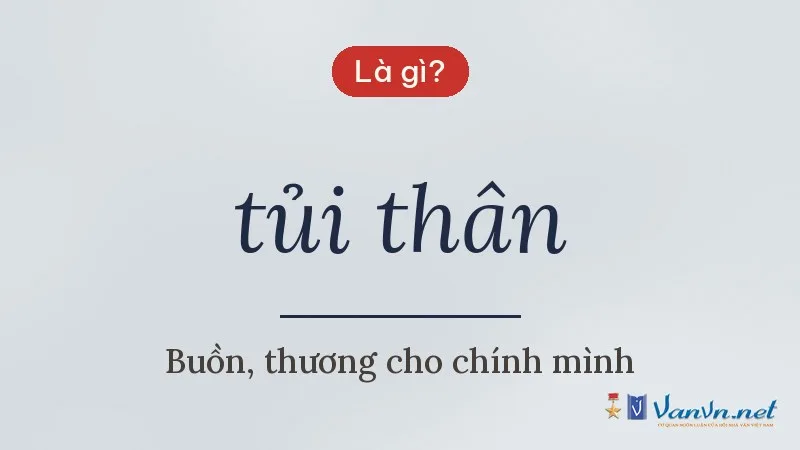 tủi thân là gì