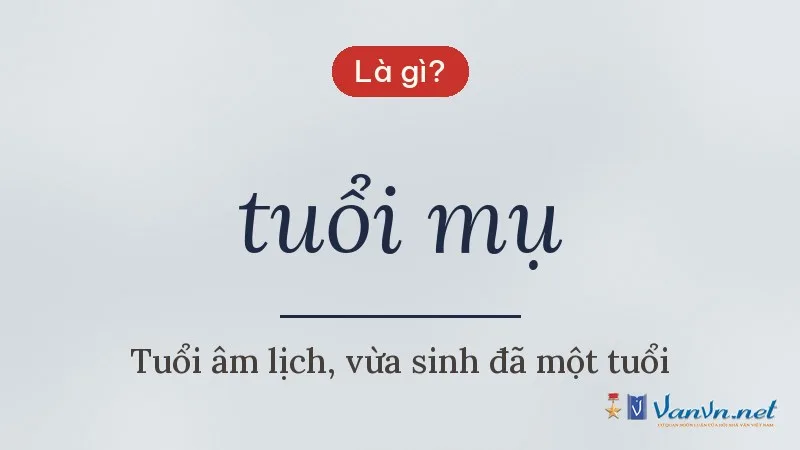 tuổi mụ là gì