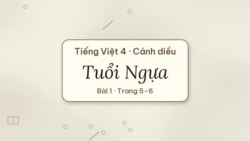 tuổi ngựa lớp 4 cánh diều
