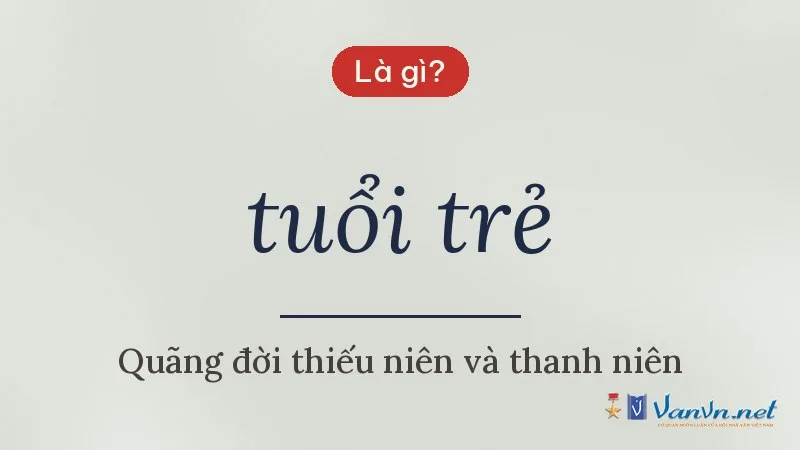 tuổi trẻ là gì