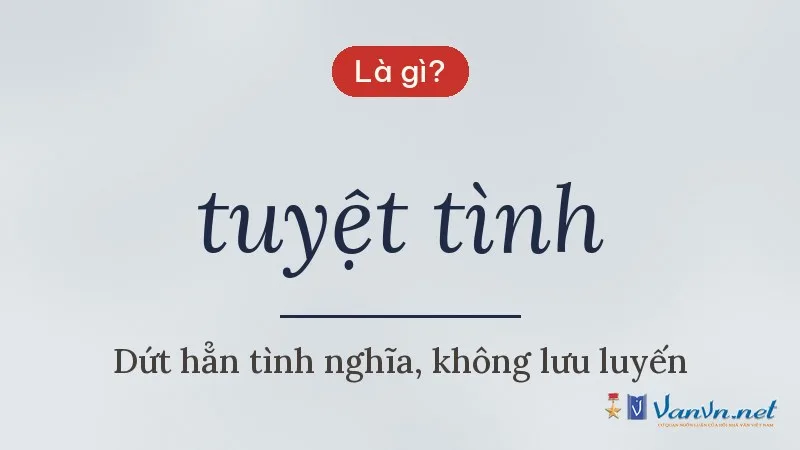 tuyệt tình là gì