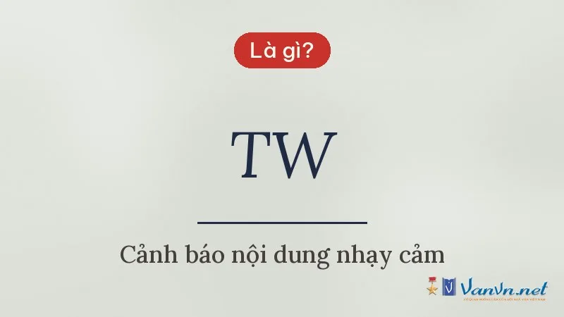TW là gì